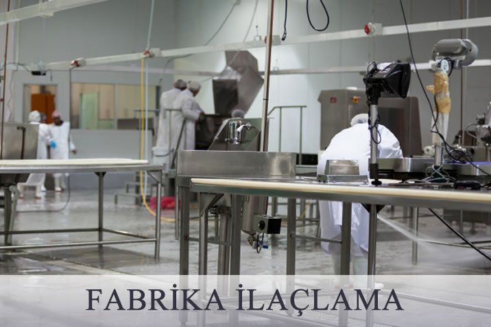 fabrika ilaçlama hizmet